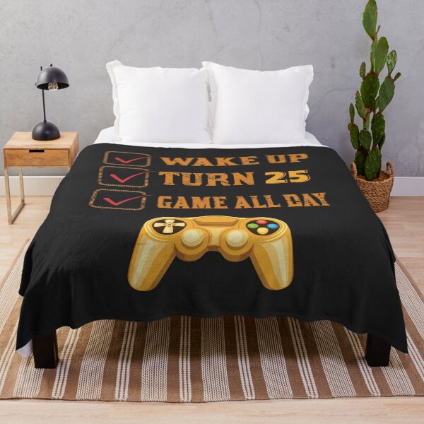 Item preview, Wake up Turn 25 and Game all Day designed and sold by Mande Arts.
