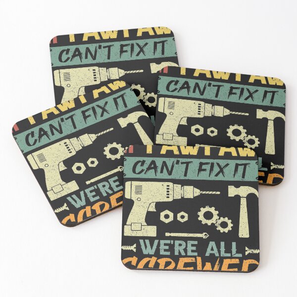 Item preview, If Pawpaw can’t fix it We’re all screwed designed and sold by TheWildStyle.