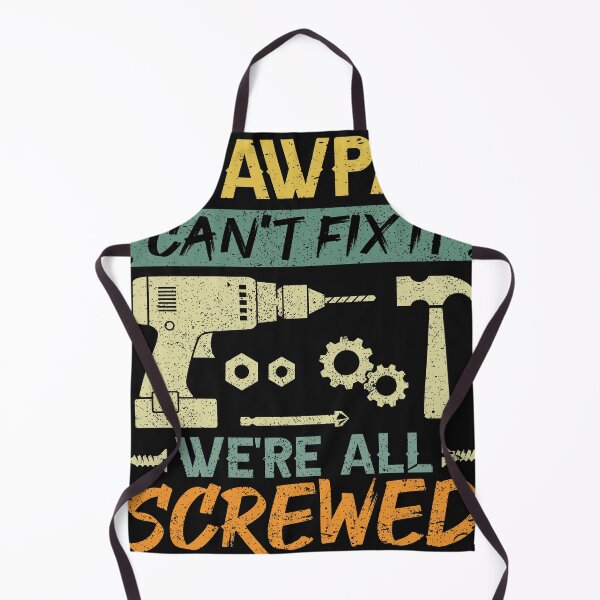 Item preview, If Pawpaw can’t fix it We’re all screwed designed and sold by TheWildStyle.