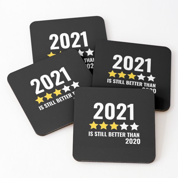 Item preview, 2021 Still Better Than 2020 designed and sold by TINASTORESHOPE.