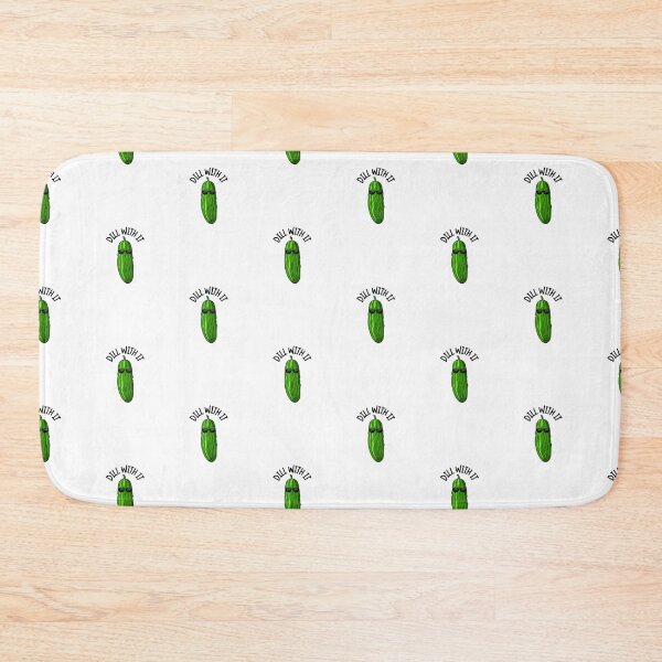 Item preview, Dill With It designed and sold by JaunzemsR.