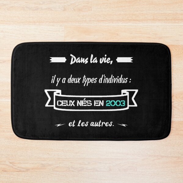 Item preview, People born in 2003... and the others (French) designed and sold by 2Girls1Shirt.