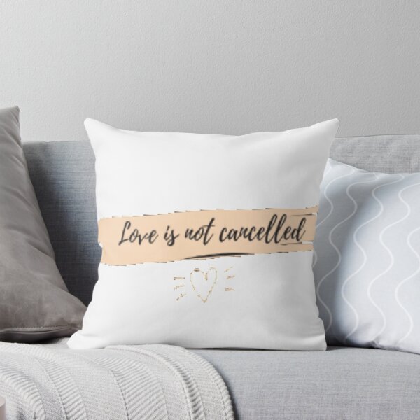 Item preview, Love is not cancelled quote designed and sold by Simi2020.
