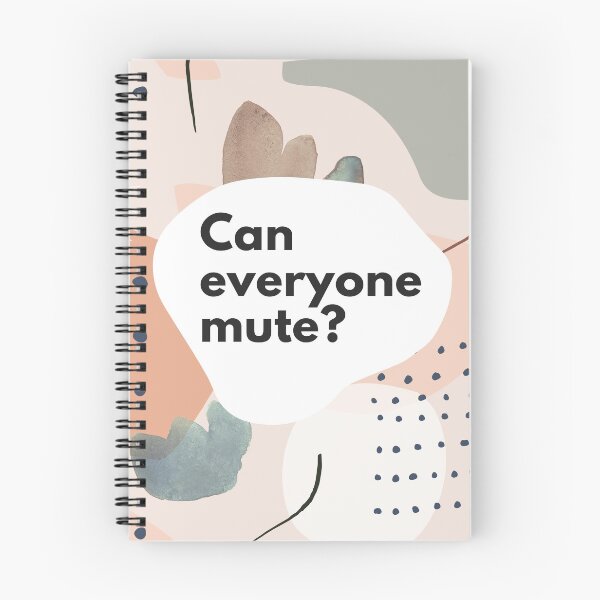 Item preview, Can Everyone Mute? Office Humour Funny Zoom Co Worker Colleague Phrases Jargon designed and sold by BohoStudio.