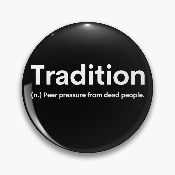 Item preview, Tradition Definition designed and sold by Valuential.