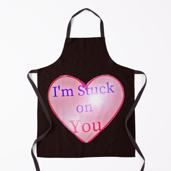 Item preview, I'm stuck on you designed and sold by cbishopbailey.