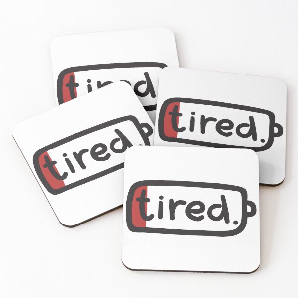 Item preview, Tired. designed and sold by Donné Snijders.