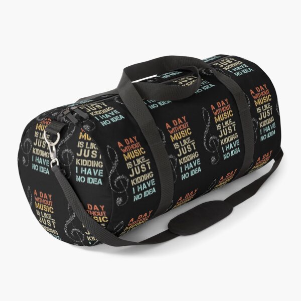 Item preview, A Day without MUSIC is like just kidding, I have no idea | Funny Gift Idea for Music Lovers designed and sold by Zaak4.