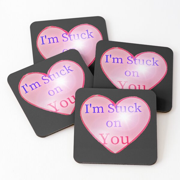 Item preview, I'm stuck on you designed and sold by cbishopbailey.