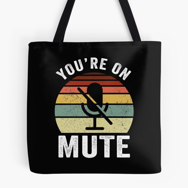 Item preview, You're On Mute Home Office Video Call Humor designed and sold by honeyandcotton.