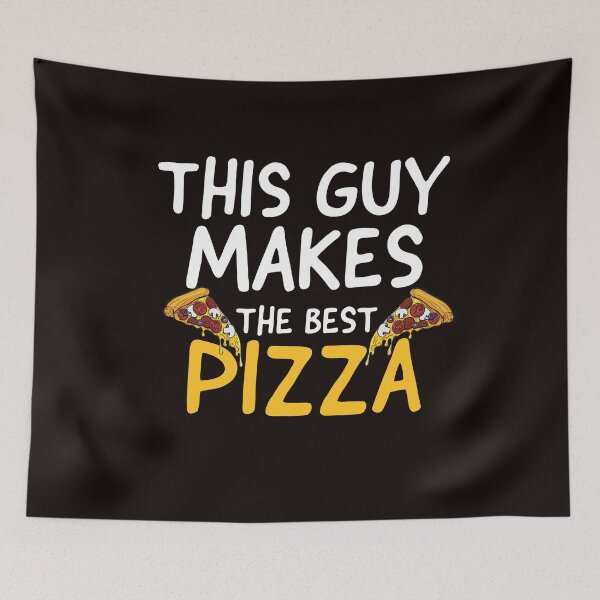 Item preview,  This Guy Makes The Best Pizza Funny Pizza  designed and sold by kamaldc.