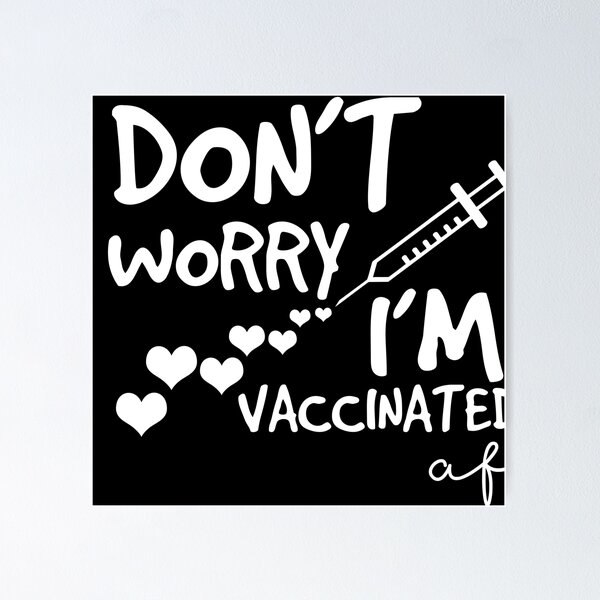 Item preview,  don't worry i'm vaccinated - funny vaccination vaccines 2021  designed and sold by 0umStore.