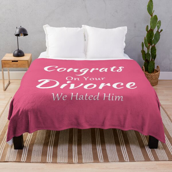 Item preview, Congrats On Your Divorce We Hated Him designed and sold by salem19902.
