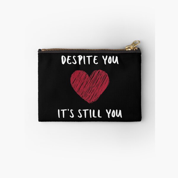 Item preview, Despite you it's still you designed and sold by Ollie P.  Leo.