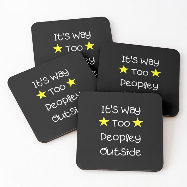 Item preview, It's way Too Peopley Outside Essential T-Shirt designed and sold by lhousshop.