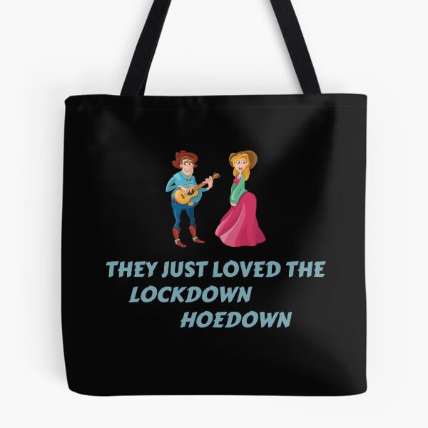 Item preview, They just loved the lockdown hoedown designed and sold by Areashor.