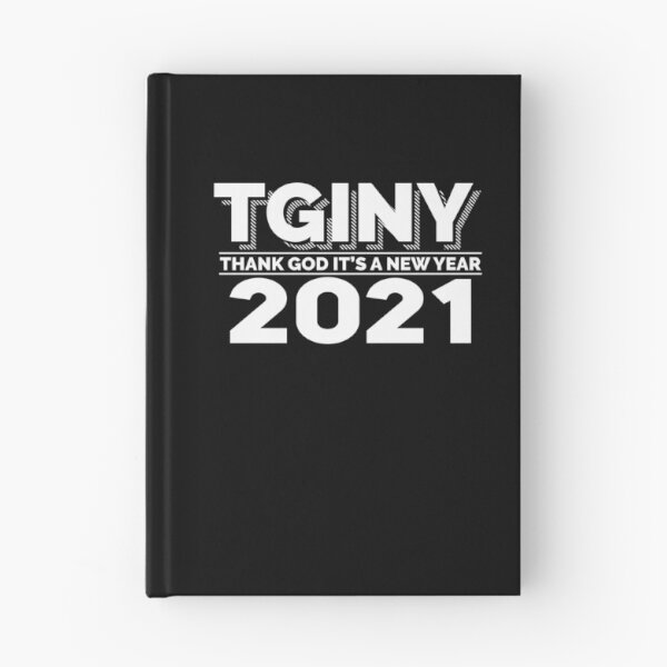 Item preview, THANK GOD IT'S A NEW YEAR 2021, 2020 WAS THE WORST YEAR WOULD NOT RECOMMEND designed and sold by TheFirstOne.