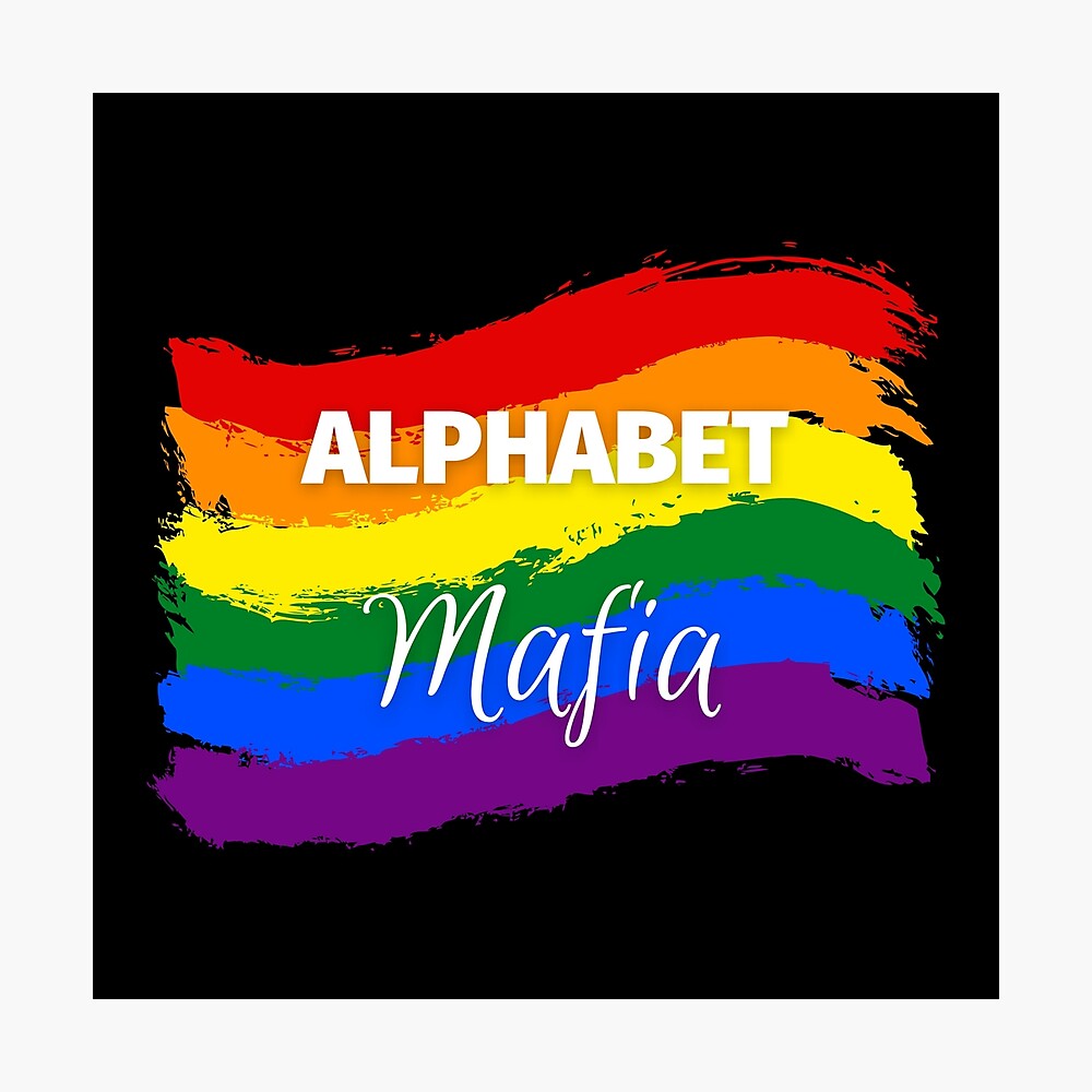 Alphabet Mafia Meaning The Lgbtq Community Or Better Known On Tiktok As “the Alphabet Mafia