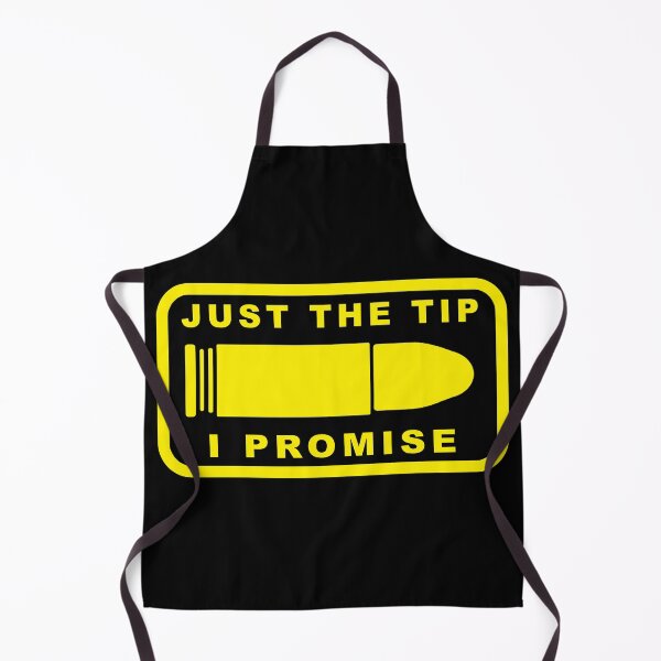 Item preview, Just The Tip I Promise designed and sold by 91pw11.