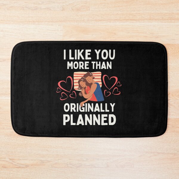 Item preview, I Like You More Than Originally Planned designed and sold by Joy Poddar.
