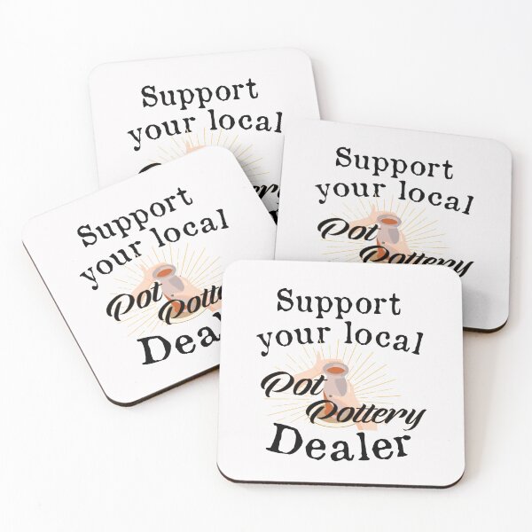 Item preview,  Support your local Pot Pottery Dealer, Pottery Gift, Cute Pottery, funny Pot Pottery, Best Pottery Teacher Ever, Best Pottery Family Ever   designed and sold by HananDesign13.