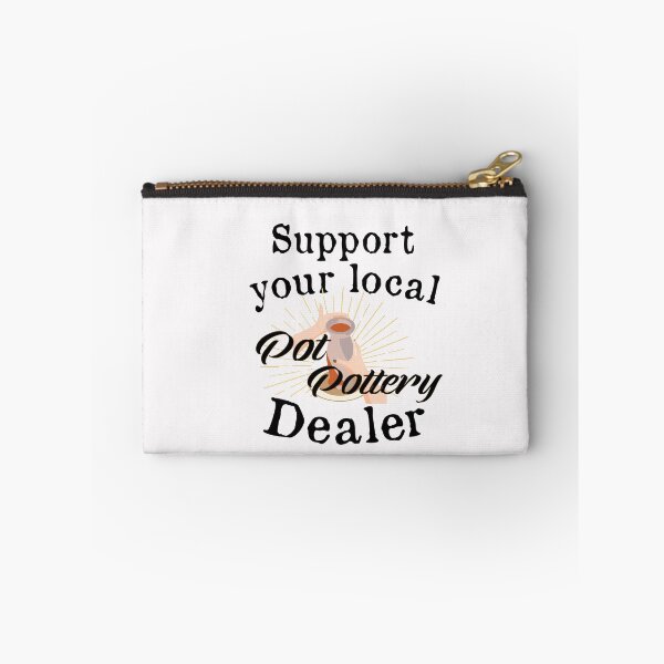 Item preview,  Support your local Pot Pottery Dealer, Pottery Gift, Cute Pottery, funny Pot Pottery, Best Pottery Teacher Ever, Best Pottery Family Ever   designed and sold by HananDesign13.