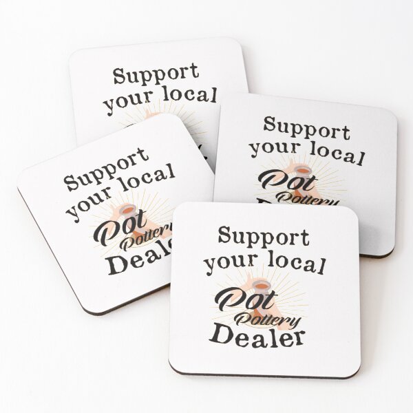 Item preview,  Support your local Pot Pottery Dealer, Pottery Gift, Cute Pottery, funny Pot Pottery, Best Pottery Teacher Ever, Best Pottery Family Ever   designed and sold by HananDesign13.