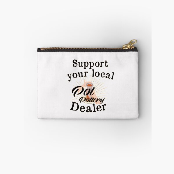 Item preview,  Support your local Pot Pottery Dealer, Pottery Gift, Cute Pottery, funny Pot Pottery, Best Pottery Teacher Ever, Best Pottery Family Ever   designed and sold by HananDesign13.