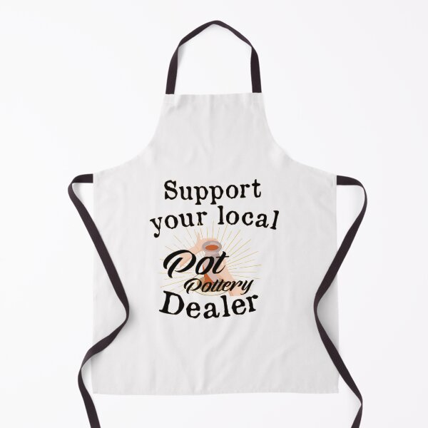 Item preview, Support your local Pot Pottery Dealer, Pottery Gift, Cute Pottery, funny Pot Pottery, Best Pottery Teacher Ever, Best Pottery Family Ever designed and sold by HananDesign13.