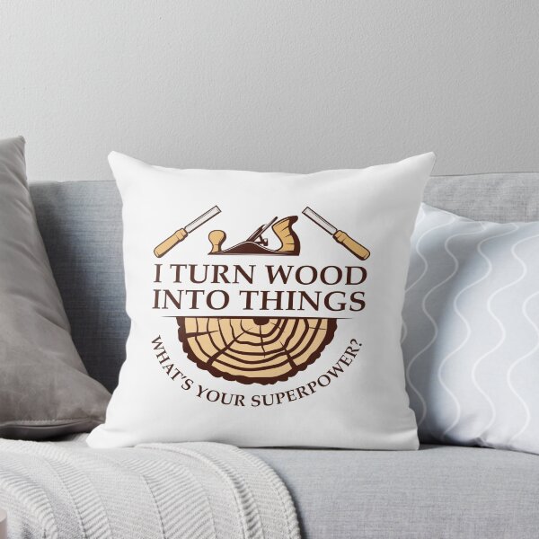 Item preview, I Turn Wood Into Things designed and sold by cherrific.