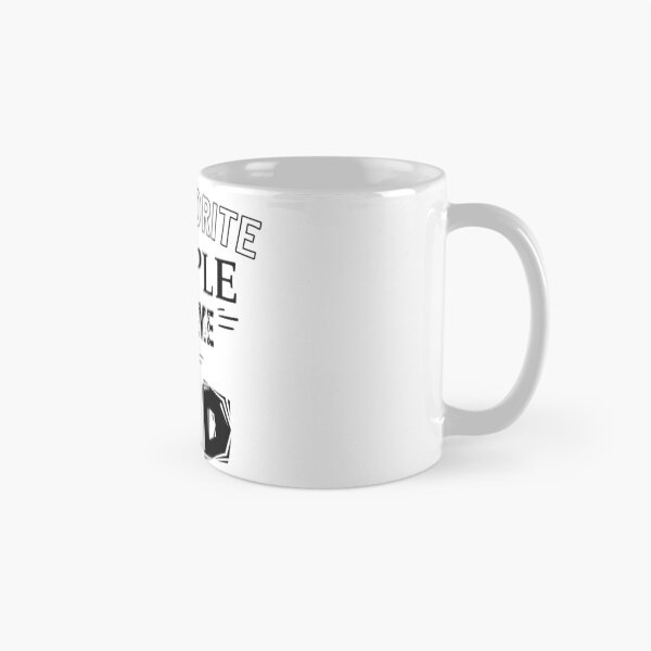 Item preview, My Favorite People Call Me DaD designed and sold by Magic-Offers.