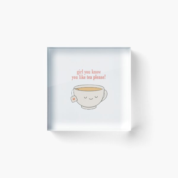 Item preview, you like tea designed and sold by quotefactory.