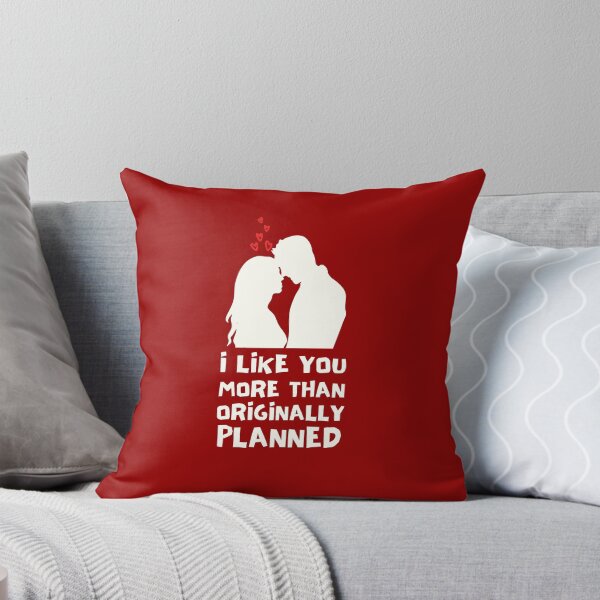 Item preview, I Like You More Than Originally Planned designed and sold by Joy Poddar.
