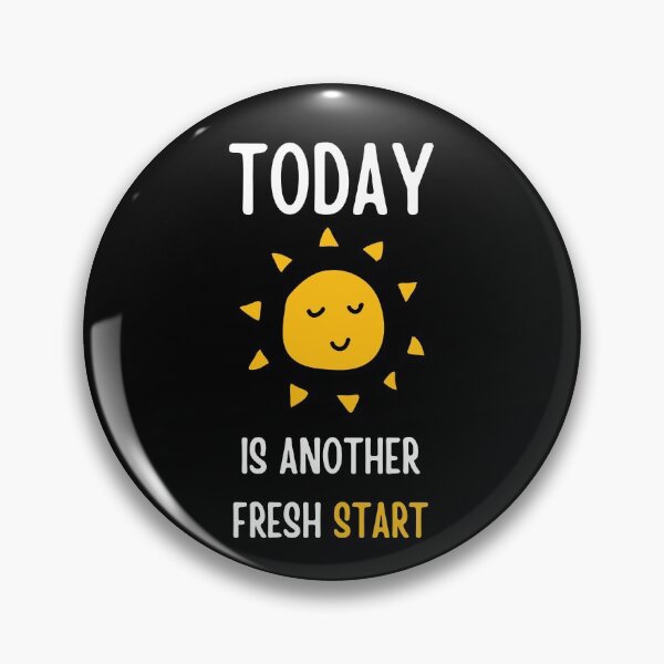 Item preview, Today Is Another Fresh Start designed and sold by Windmill Wildflowers.