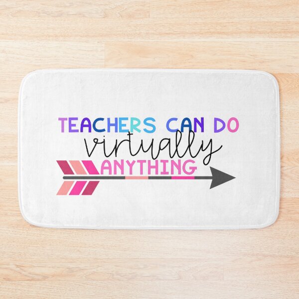 Item preview, Teachers Can Do Virtually Anything designed and sold by Kirsten Uecker.