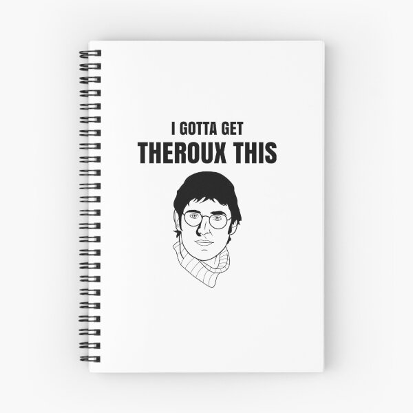Item preview, Gotta get theroux this designed and sold by GoldenDov.