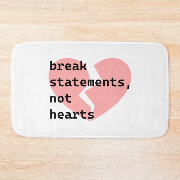 Item preview, Break Statements Not Hearts designed and sold by Saguiitay.