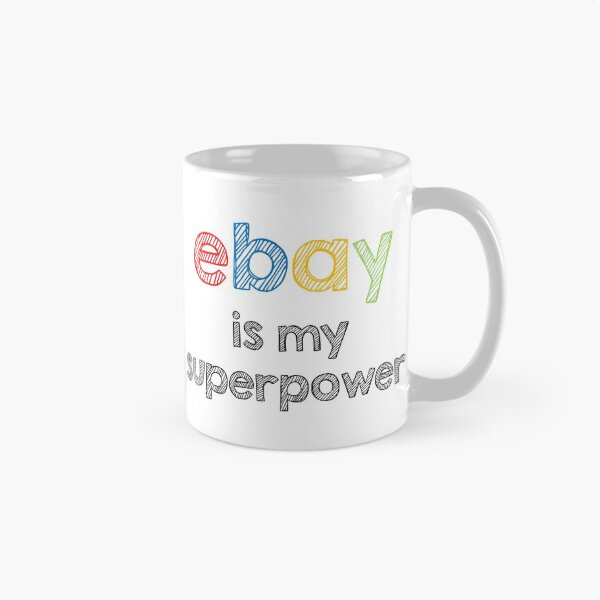 Item preview, Ebay is my superpower designed and sold by Alltooclose.