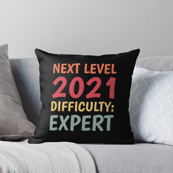 Item preview, Next Level 2021 Difficulty Expert designed and sold by TINASTORESHOPE.