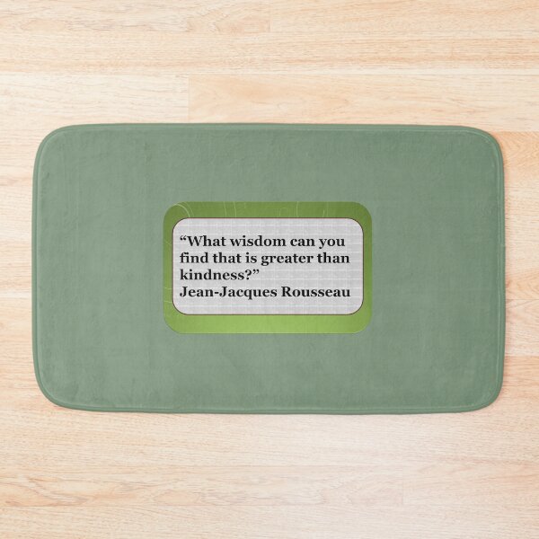 Item preview, What wisdom can you find that is greater than kindness?  designed and sold by Vicky Rodden.