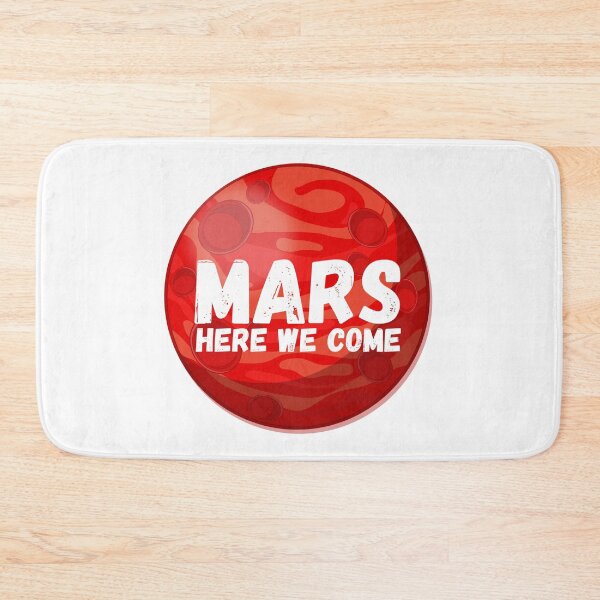 Item preview, Mars, Here We Come! Funny Space Exploration Gift designed and sold by Nathalie Aynié.