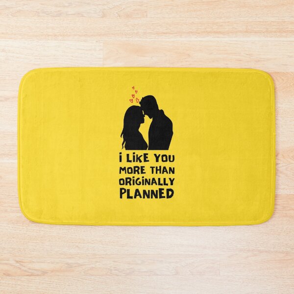 Item preview, I Like You More Than Originally Planned designed and sold by Joy Poddar.