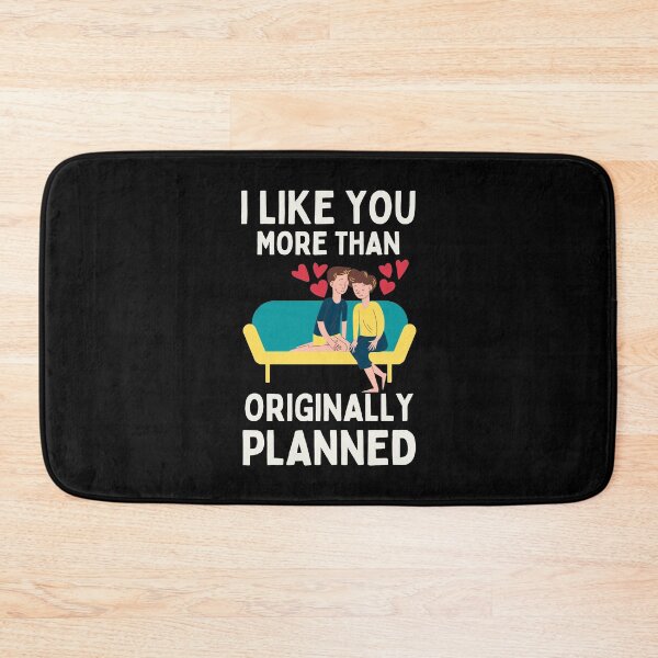 Item preview, I Like You More Than Originally Planned designed and sold by Joy Poddar.
