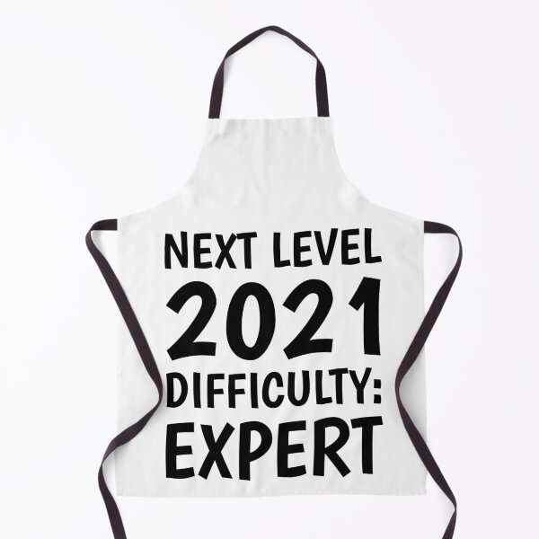 Item preview, Next Level 2021 Difficulty Expert designed and sold by TINASTORESHOPE.