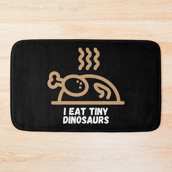 Item preview, I Eat Tiny Dinosaurs Funny Cooking Gift for Cooks Who Like to Prepare and Eat Chicken designed and sold by Nathalie Aynié.