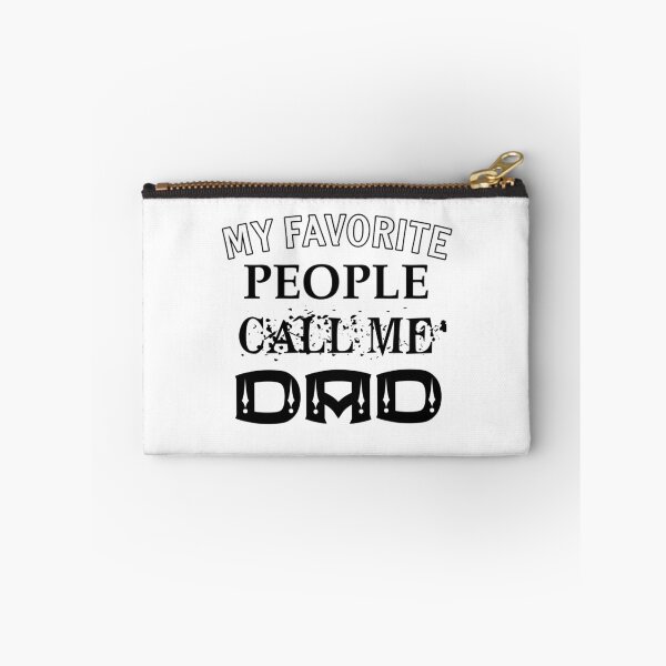 Item preview, My Favorite People Call Me DaD designed and sold by Magic-Offers.