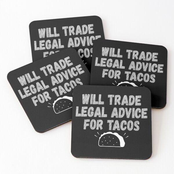 Item preview, WILL TRADE LEGAL ADVICE FOR TACOS, GIFT FOR LAWYERS, GIFT FO TACOS LOVERS designed and sold by TheFirstOne.