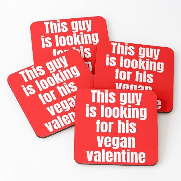 Item preview, This Guy Is Looking For His Vegan Valentine designed and sold by WhimsicaliTee.