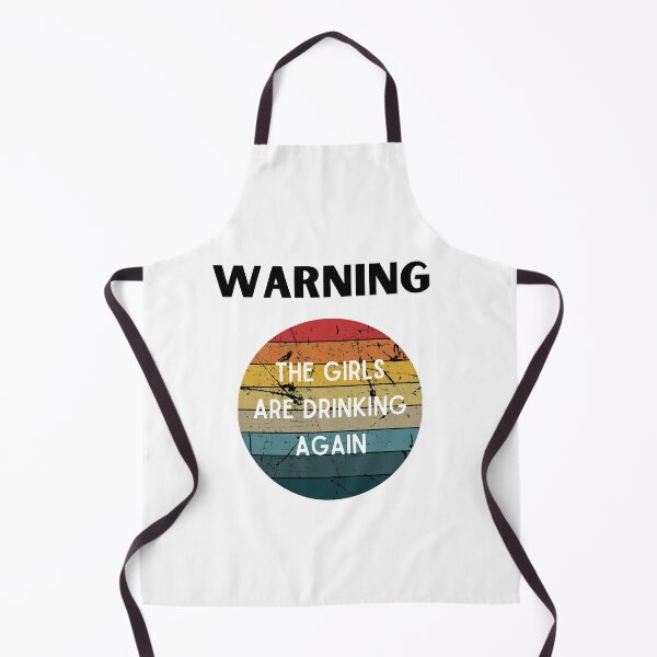 Item preview, Warning The Girls are Drinking Again Funny Graphic Women Essential T-Shirt designed and sold by lhousshop.