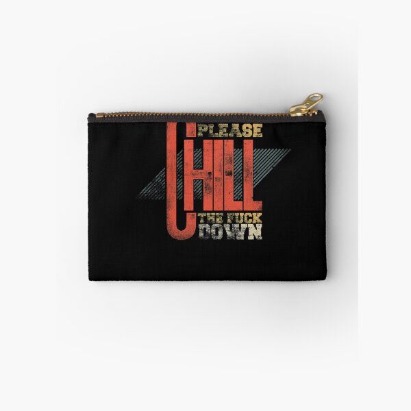 Item preview, Vintage Design Please Chill The Fck Down designed and sold by Joxxio.